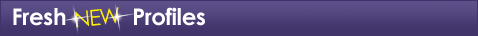 Fresh New Profiles